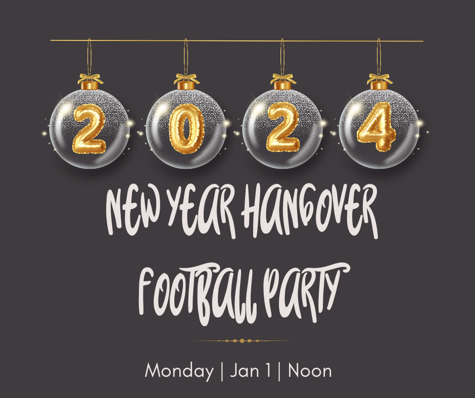 New Year Hangover Football Party